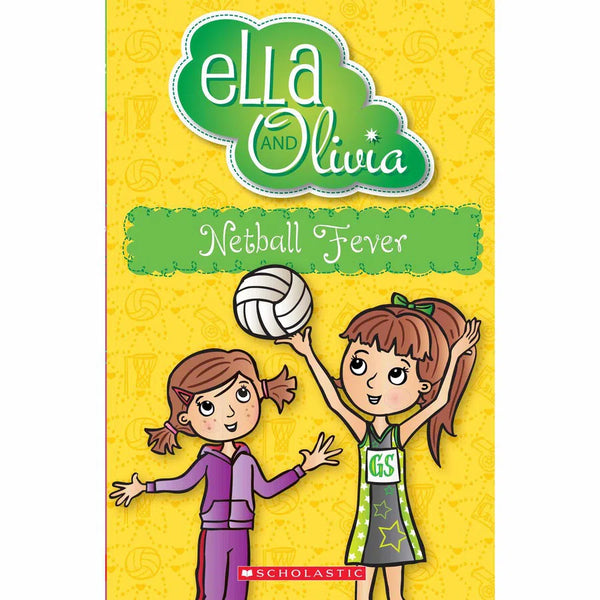 Ella and Olivia - Netball Fever Scholastic