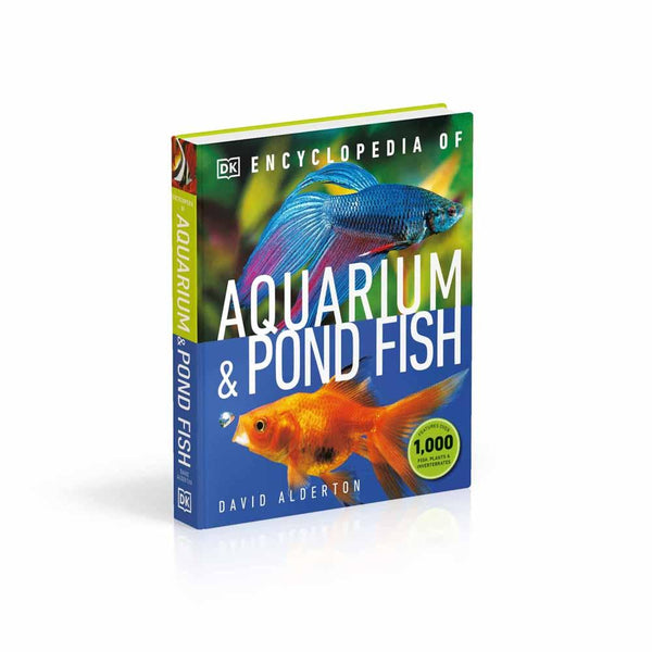 Encyclopedia of Aquarium and Pond Fish DK UK