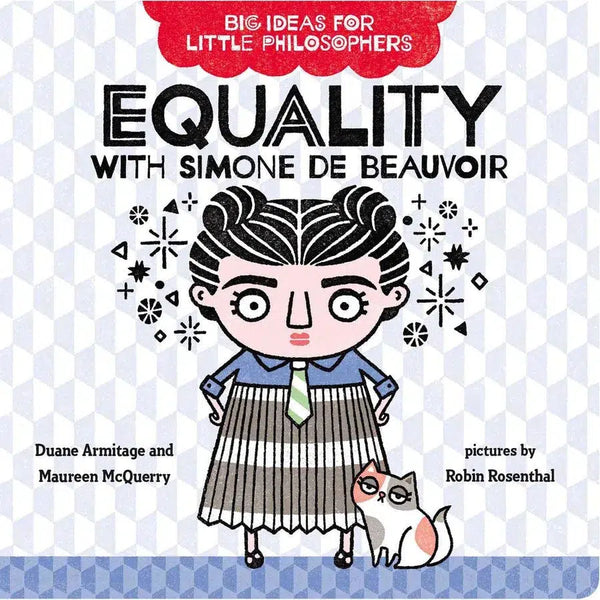 Equality with Simone de Beauvoir (Big Ideas for Little Philosophers) (Board Book) PRHUS
