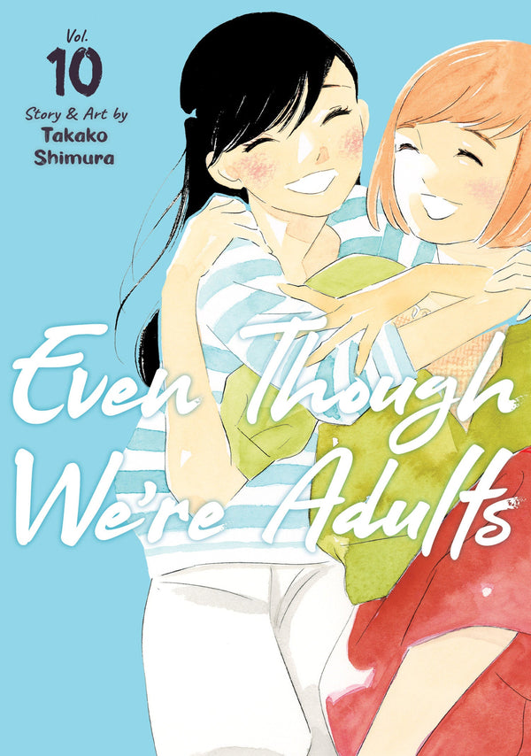 Even Though We're Adults Vol. 10-Manga and East Asian style / tradition comic books-買書書 BuyBookBook