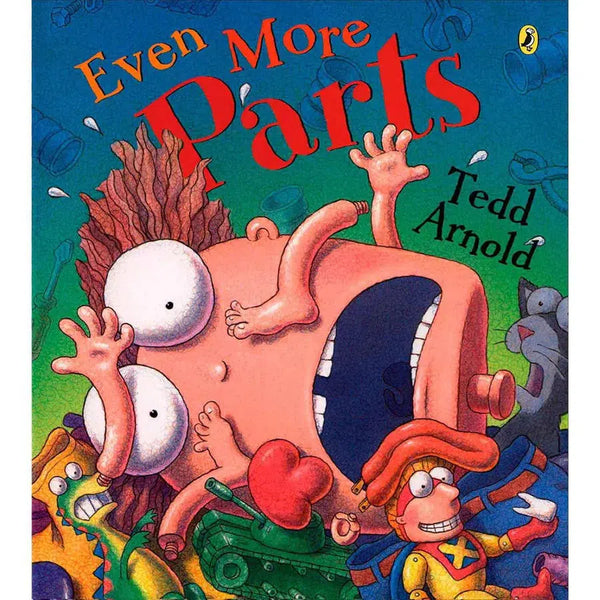Parts #03 Even More Parts (Paperback) (Tedd Arnold) PRHUS