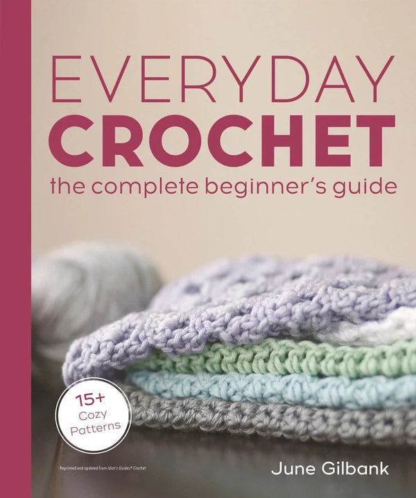 Everyday Crochet: The Complete Beginner's Guide-Lifestyle and Leisure-買書書 BuyBookBook