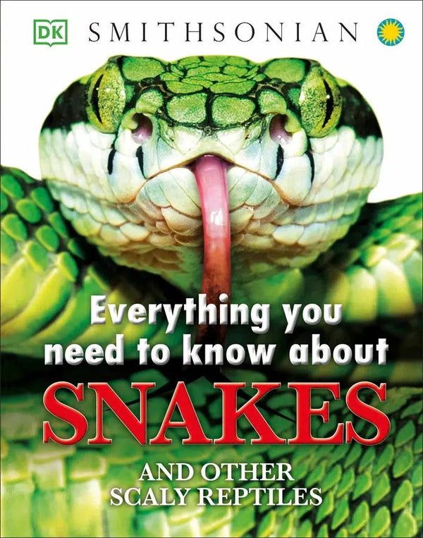 Everything You Need to Know About Snakes-Children’s / Teenage general interest: Nature and animals-買書書 BuyBookBook