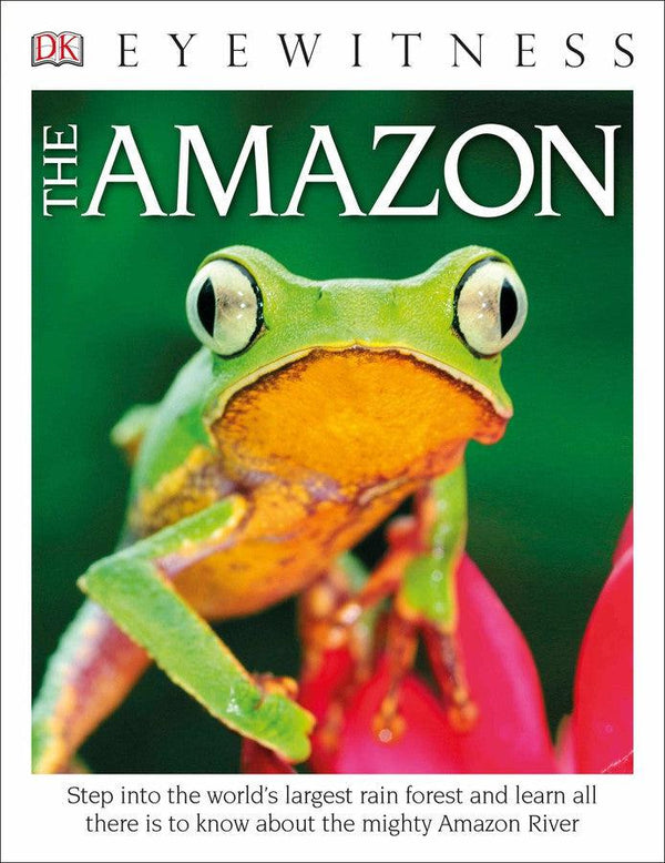 Eyewitness The Amazon-Children’s / Teenage general interest: Nature and animals-買書書 BuyBookBook