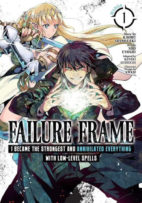 Failure Frame: I Became the Strongest and Annihilated Everything With Low-Level Spells (Manga) Vol. 1-Manga and East Asian style / tradition comic books-買書書 BuyBookBook