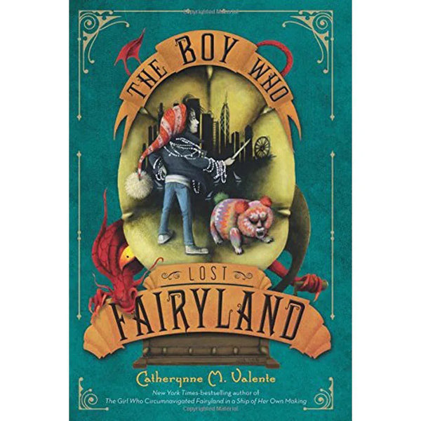 Fairyland #04 The Boy Who Lost Fairyland Macmillan US