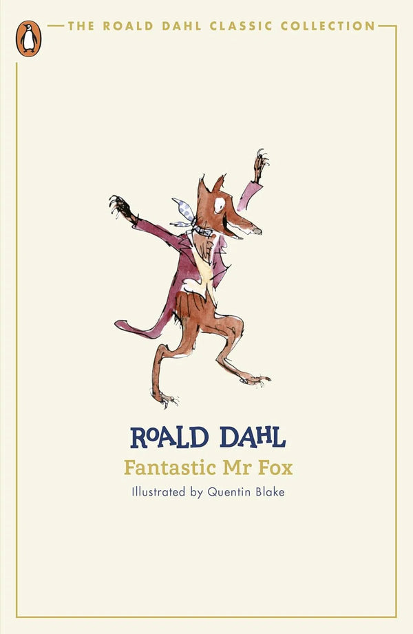 Fantastic Mr Fox: Roald Dahl. Illustrated by Quentin Blake (The Roald Dahl Classic Collection)-Fantasy-買書書 BuyBookBook