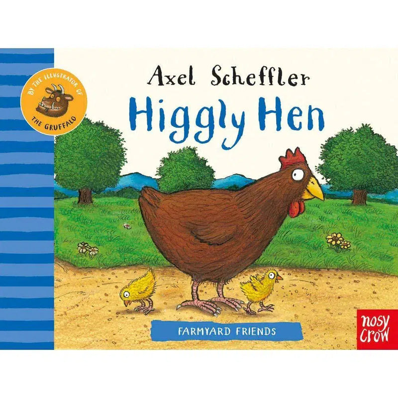 Farmyard Friends: Higgly Hen (Board Book) (Axel Scheffler) Nosy Crow