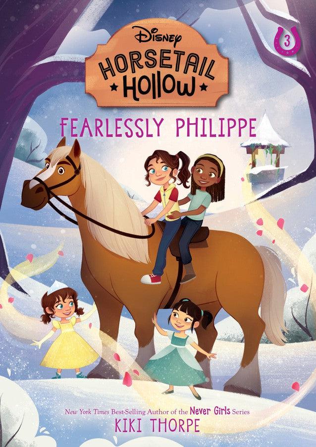 Fearlessly Philippe: Princess Belles Horse (Disneys Horsetail Hollow, Book 3)-Children’s / Teenage fiction: Nature and animal stories-買書書 BuyBookBook