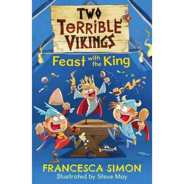 Two Terrible Vikings #03, Feast With the King (Francesca Simon)-Fiction: 橋樑章節 Early Readers-買書書 BuyBookBook