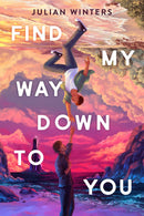 Find My Way Down to You-Children’s / Teenage fiction: General and modern fiction-買書書 BuyBookBook