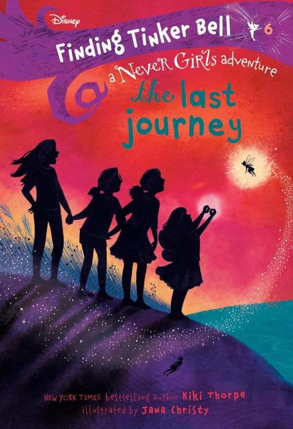 Finding Tinker Bell #6: The Last Journey (Disney: The Never Girls)-Children’s / Teenage fiction: General and modern fiction-買書書 BuyBookBook