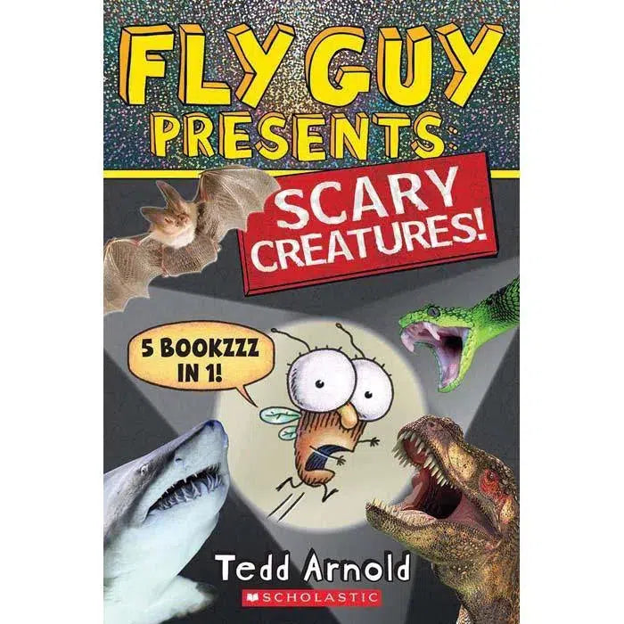 Fly Guy Presents Scary Creatures! (Tedd Arnold) (Hardback) Scholastic