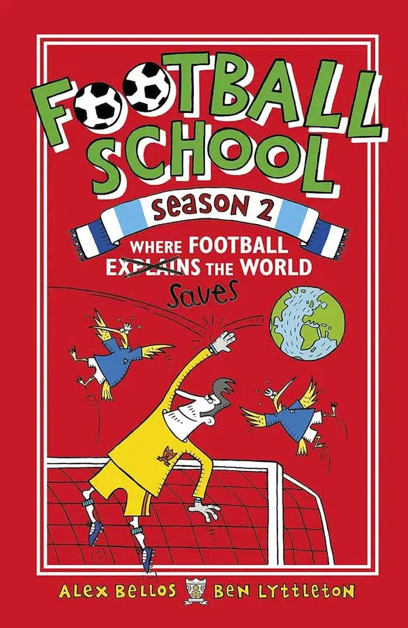 Football School Season 2 Where Football Saves the World (Alex Bellos)-Nonfiction: 興趣遊戲 Hobby and Interest-買書書 BuyBookBook