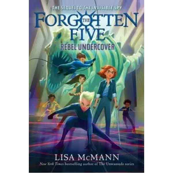 Forgotten Five, The #03 Rebel Undercover-Fiction: 歷險科幻 Adventure & Science Fiction-買書書 BuyBookBook