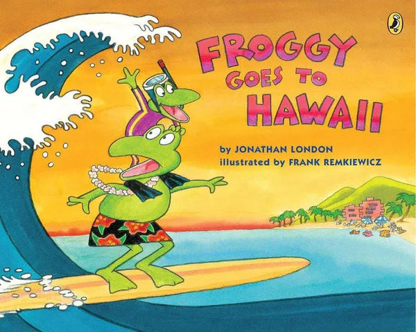 Froggy Goes to Hawaii-Children’s / Teenage fiction: General and modern fiction-買書書 BuyBookBook