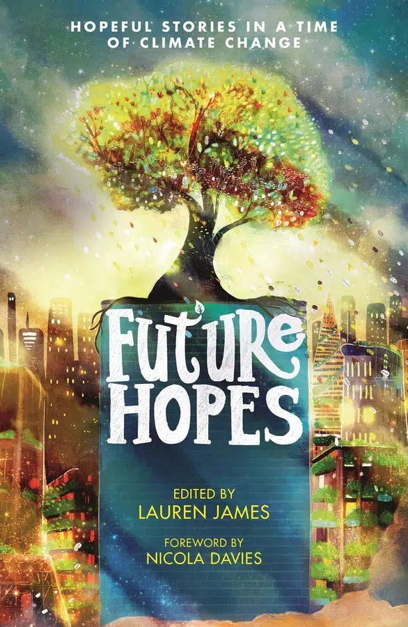 Future Hopes: Hopeful stories in a time of climate change-Children’s / Teenage fiction: Short stories-買書書 BuyBookBook