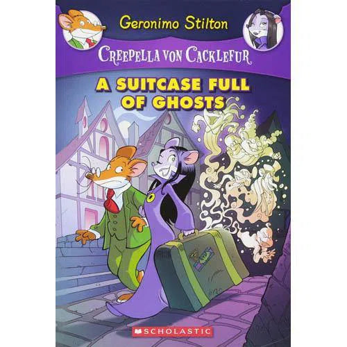 Geronimo Stilton Creepella Von Cacklefur #07 A Suitcase Full of Ghosts Scholastic