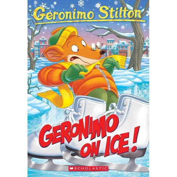 Geronimo Stilton #71 Geronimo on Ice Scholastic