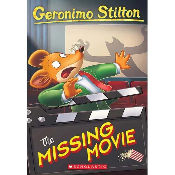 Geronimo Stilton #73 The Missing Movie Scholastic
