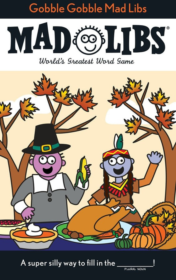 Gobble Gobble Mad Libs-Children’s / Teenage general interest: Places and peoples-買書書 BuyBookBook