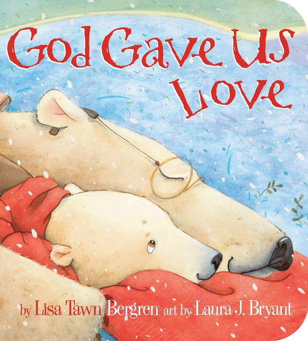 God Gave Us Love-Children’s / Teenage fiction: Religious and spiritual stories-買書書 BuyBookBook