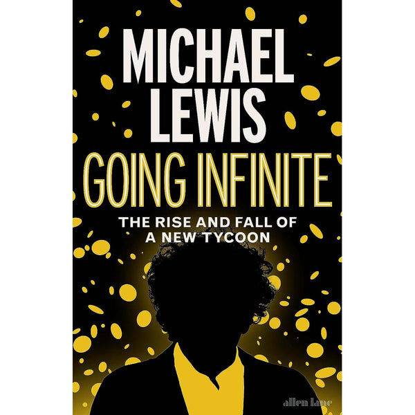 Going Infinite: The Rise and Fall of a New Tycoon (Michael Lewis)-Nonfiction: 政治經濟 Politics & Economics-買書書 BuyBookBook
