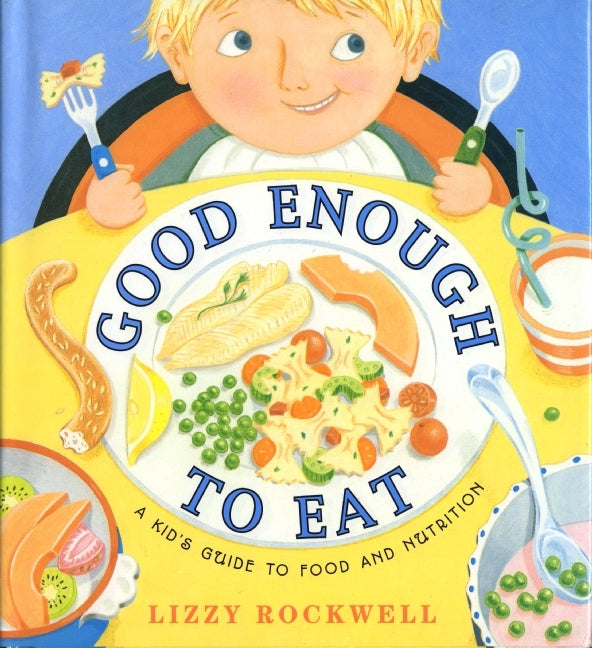 Good Enough to Eat-Children’s / Teenage general interest: Practical interests-買書書 BuyBookBook