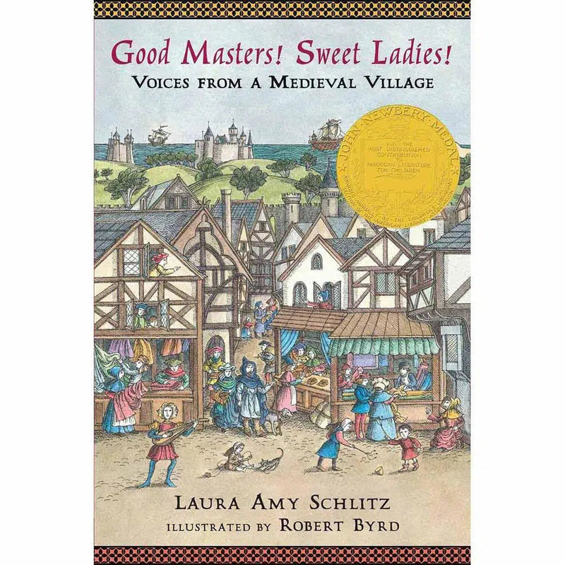 Good Masters! Sweet Ladies! Candlewick Press