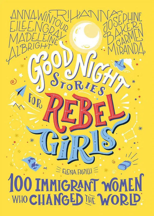 Good Night Stories for Rebel Girls: 100 Immigrant Women Who Changed the World-Children’s / Teenage general interest: Biography and autobiography-買書書 BuyBookBook