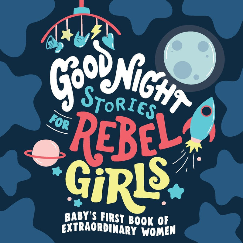 Good Night Stories for Rebel Girls: Baby's First Book of Extraordinary Women-Children’s / Teenage general interest: Biography and autobiography-買書書 BuyBookBook