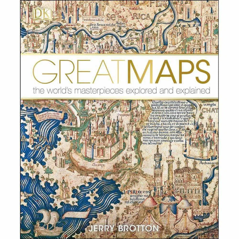 Great Maps - The World's Masterpieces Explored and Explained (Hardback) DK UK