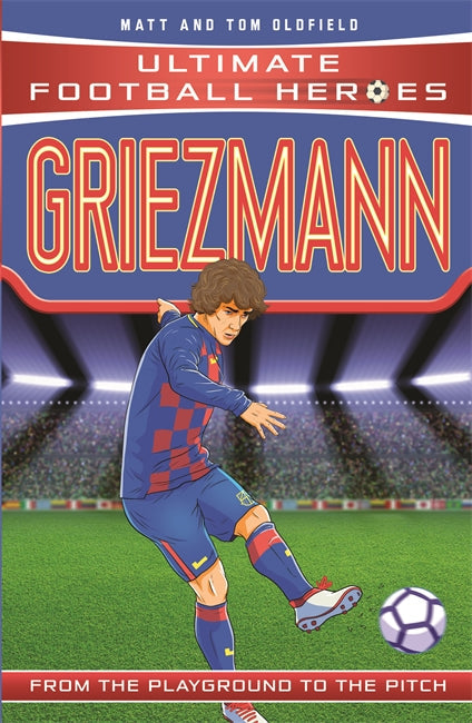 Griezmann (Ultimate Football Heroes) - Collect Them All!-Children’s / Teenage general interest: Ball games and sports: Association football (Soccer)-買書書 BuyBookBook