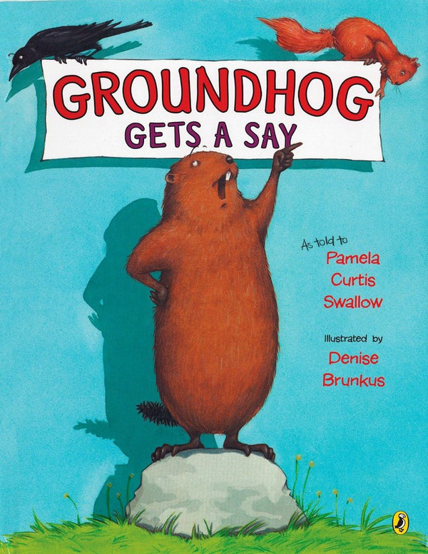 Groundhog Gets a Say-Children’s / Teenage general interest: Nature and animals-買書書 BuyBookBook