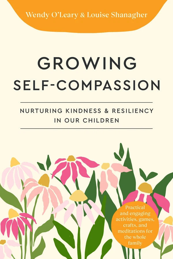 Growing Self-Compassionate Children-Mind, body, spirit: meditation and visualization-買書書 BuyBookBook