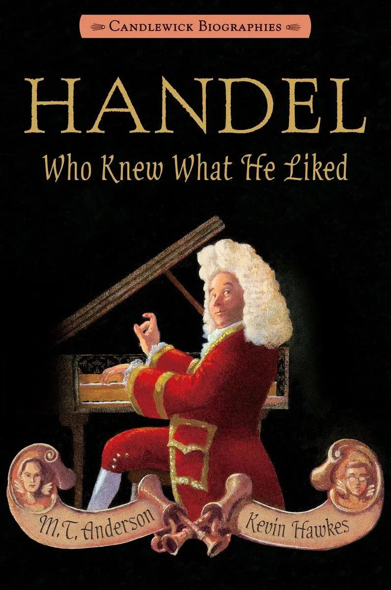 Handel, Who Knew What He Liked: Candlewick Biographies-Children’s / Teenage general interest: Biography and autobiography-買書書 BuyBookBook