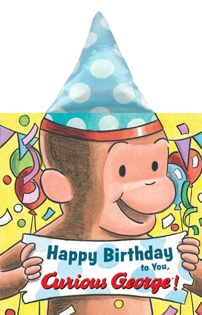 Happy Birthday to You, Curious George! Party Hat Book-Children’s / Teenage fiction: General and modern fiction-買書書 BuyBookBook