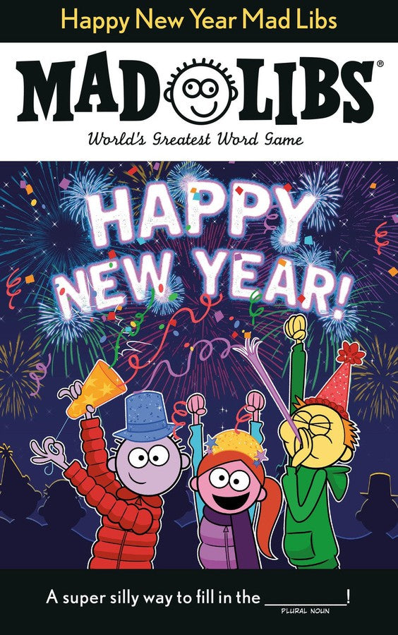 Happy New Year Mad Libs-Children’s / Teenage general interest: Places and peoples-買書書 BuyBookBook