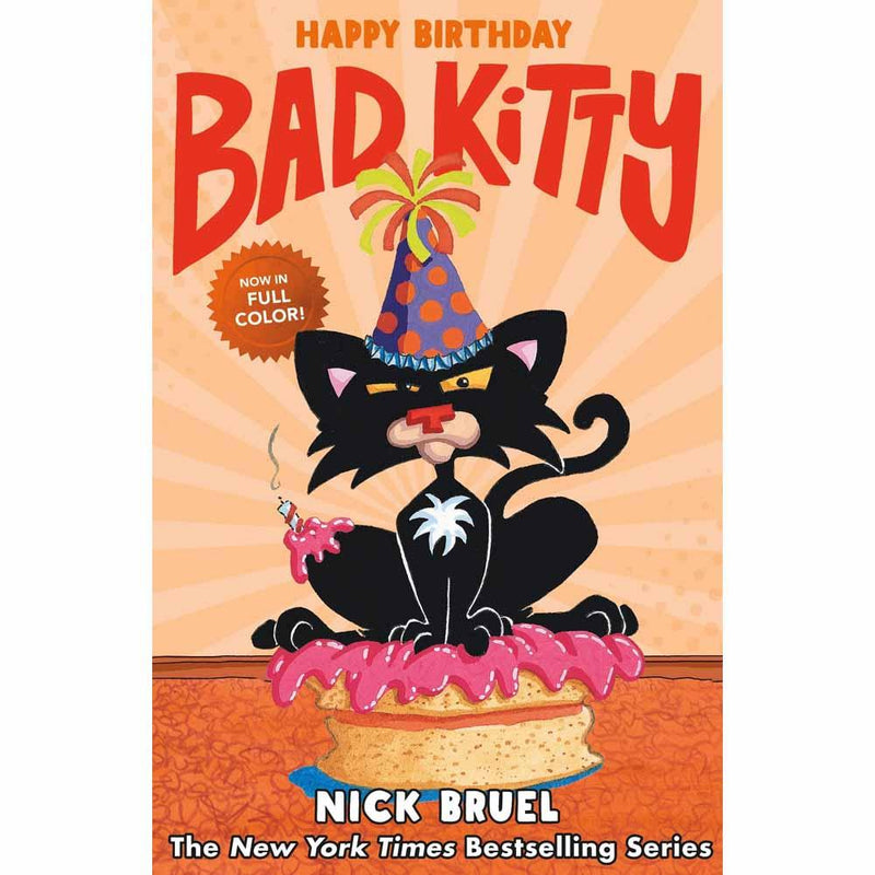 Happy Birthday, Bad Kitty (Graphic Novel) (Hardback) First Second