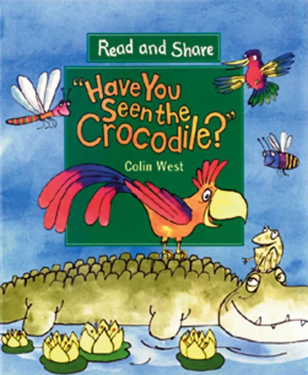 Have You Seen the Crocodile?-Children’s / Teenage fiction: Nature and animal stories-買書書 BuyBookBook