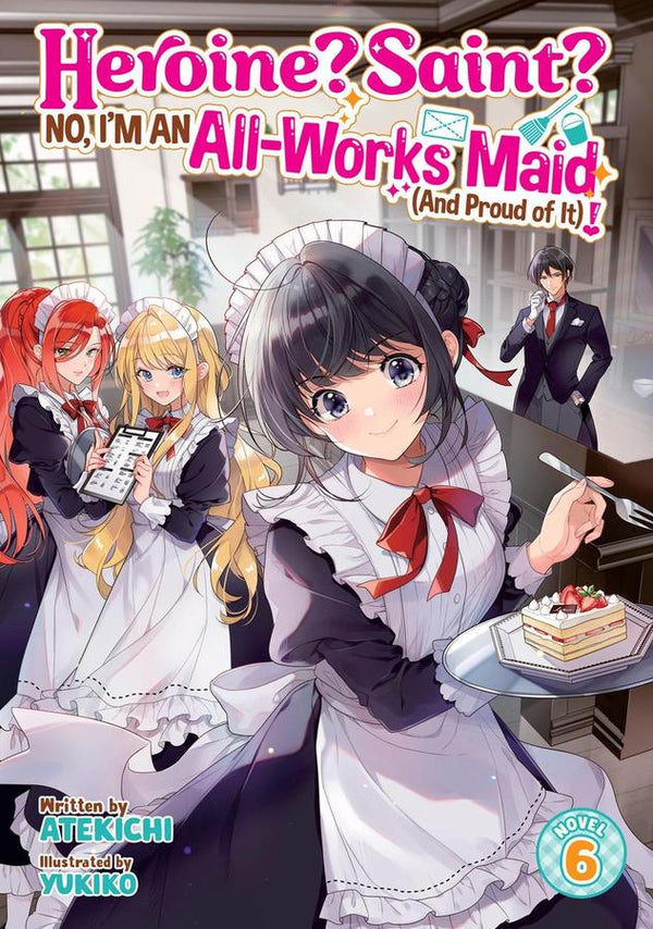 Heroine? Saint? No, I'm an All-Works Maid (And Proud of It)! (Light Novel) Vol. 6-Graphic novels/ Comic books/ Manga/ Cartoons-買書書 BuyBookBook
