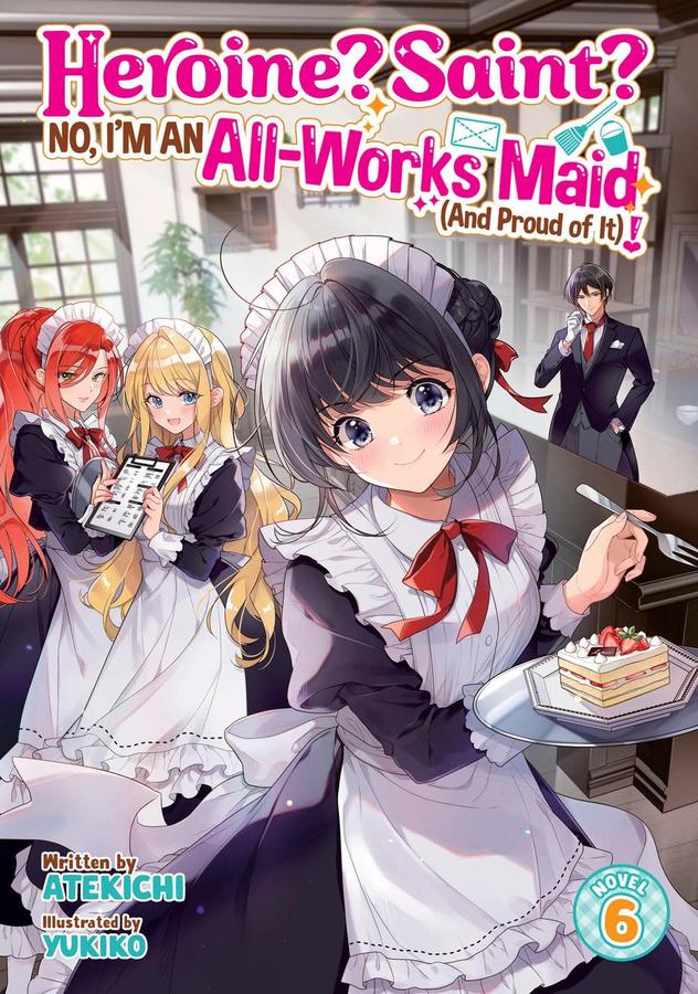Heroine? Saint? No, I'm an All-Works Maid (And Proud of It)! (Light Novel) Vol. 6-Graphic novels/ Comic books/ Manga/ Cartoons-買書書 BuyBookBook