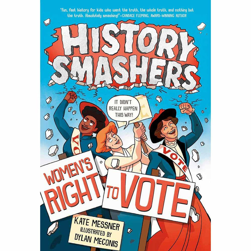 History Smashers: Women's Right to Vote