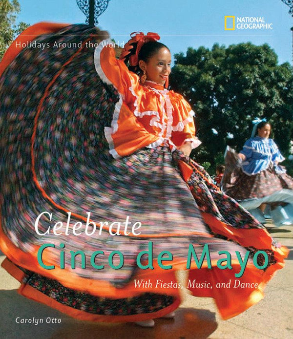 Holidays Around the World: Celebrate Cinco de Mayo-Children’s / Teenage general interest: Places and peoples-買書書 BuyBookBook