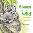 Homes in the Wild (Hardback) Macmillan US