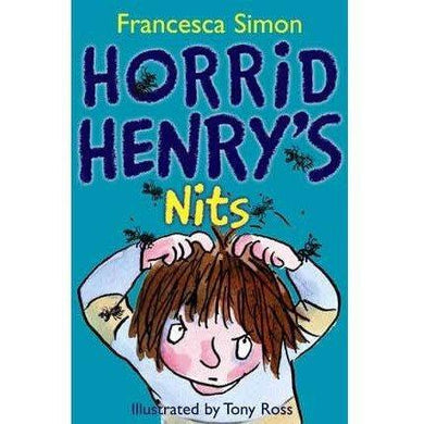 Horrid Henry's Nits (Francesca Simon)(Tony Ross) Hachette UK