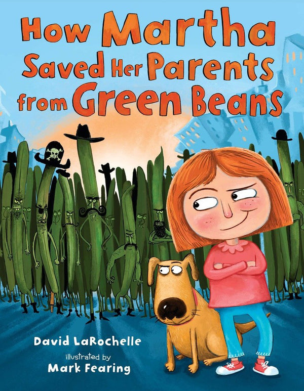 How Martha Saved Her Parents from Green Beans-Children’s / Teenage fiction: General and modern fiction-買書書 BuyBookBook