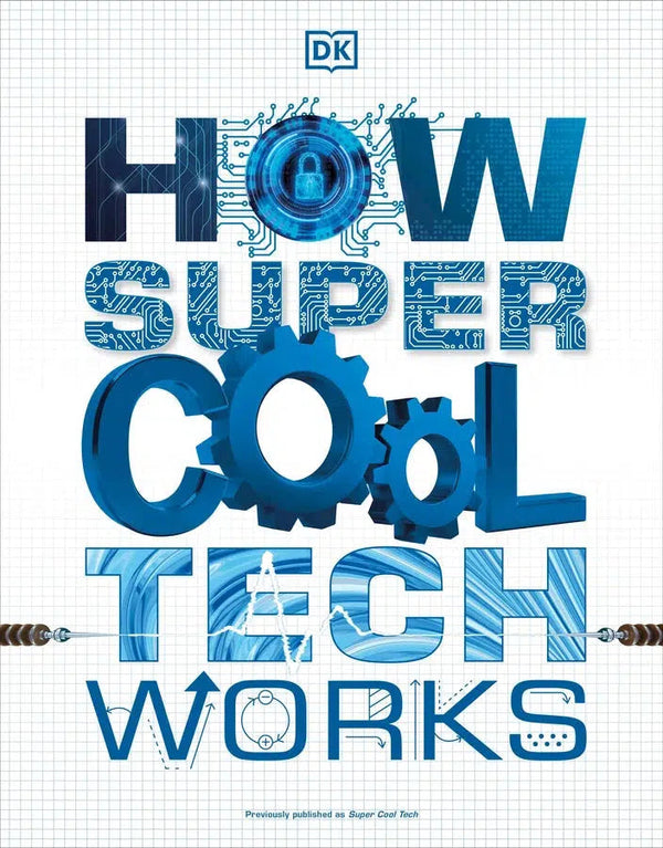 How Super Cool Tech Works-Children’s / Teenage general interest: Science and technology-買書書 BuyBookBook