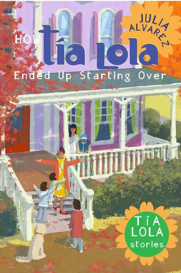 How Tia Lola Ended Up Starting Over-Children’s / Teenage fiction: Family and home stories-買書書 BuyBookBook