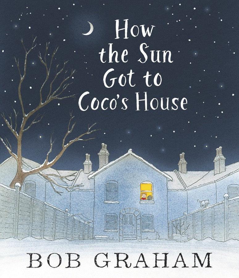 How the Sun Got to Coco's House-Children’s / Teenage fiction: General and modern fiction-買書書 BuyBookBook